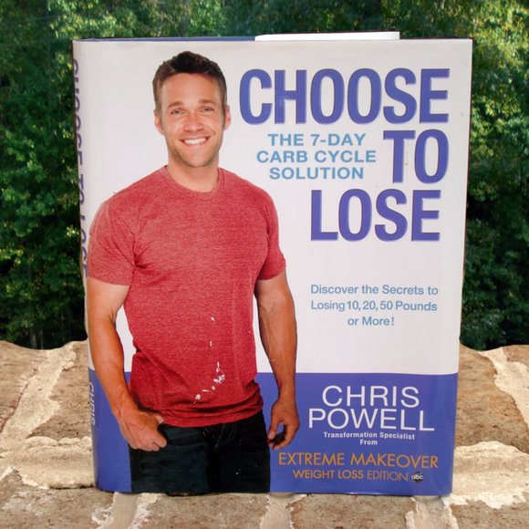 Choose to Lose Book by Chris Powell Hardcover The 7-Day Carb Cycle Solution - Picture 1 of 2